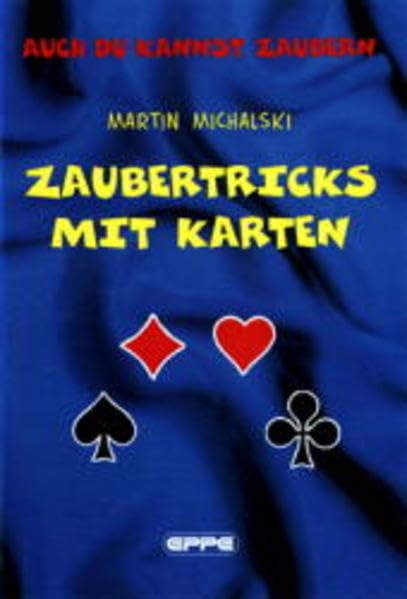 Zaubertricks mit Karten: Auch du kannst zaubern