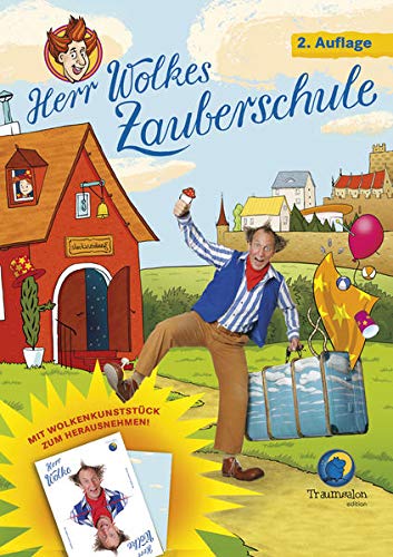 HERR WOLKES ZAUBERSCHULE Bd. 1 - Zaubertricks für coole Kids zum Nachmachen!: Für Zauberkids zwischen...